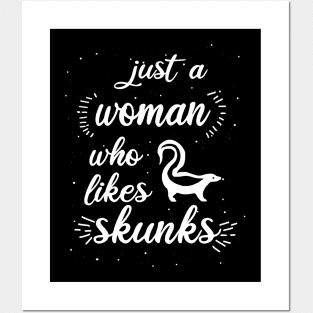 Women skunk saying girls love animals Posters and Art